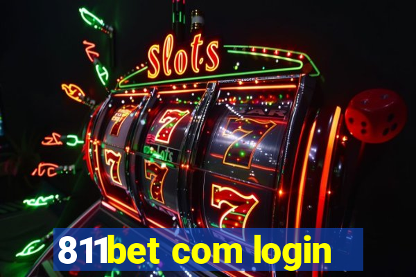 811bet com login