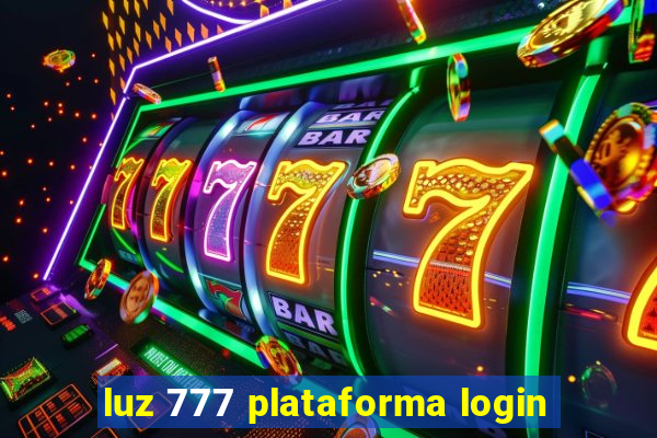 luz 777 plataforma login