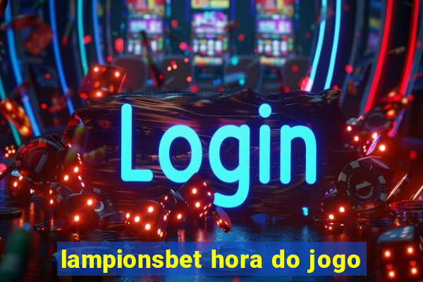 lampionsbet hora do jogo