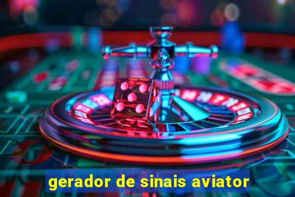 gerador de sinais aviator