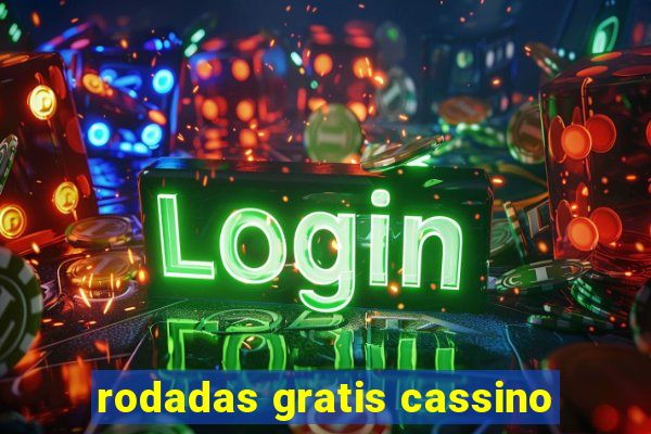 rodadas gratis cassino