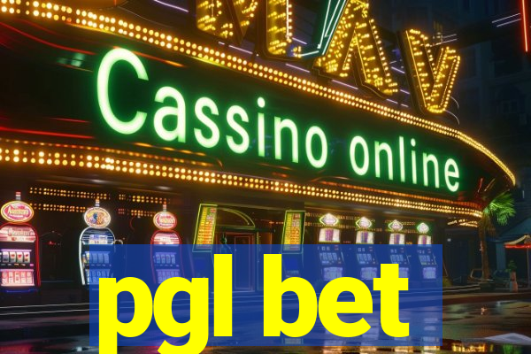 pgl bet