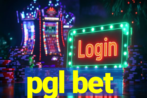 pgl bet