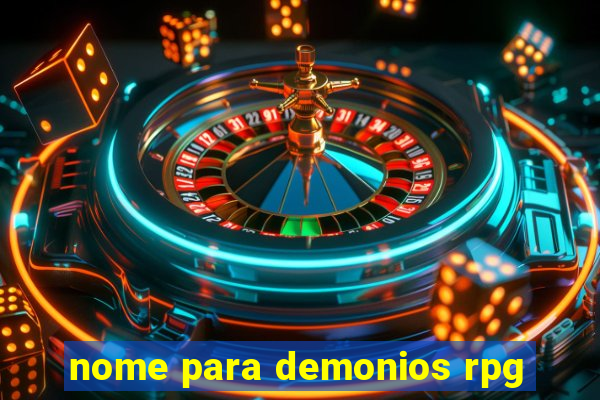 nome para demonios rpg