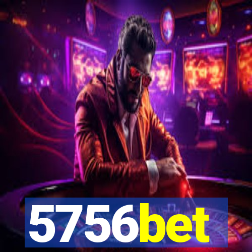 5756bet