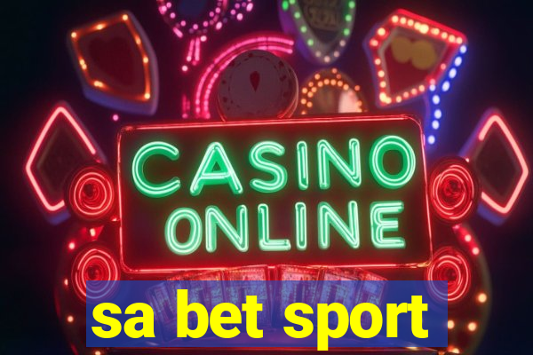 sa bet sport