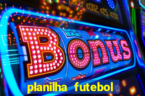 planilha futebol virtual bet365