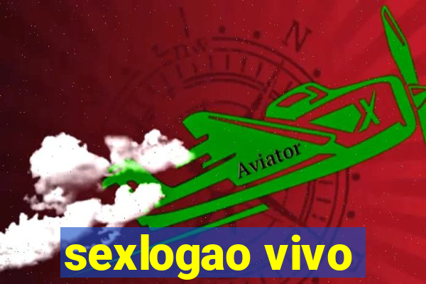 sexlogao vivo