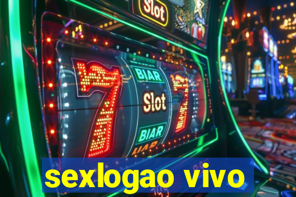 sexlogao vivo