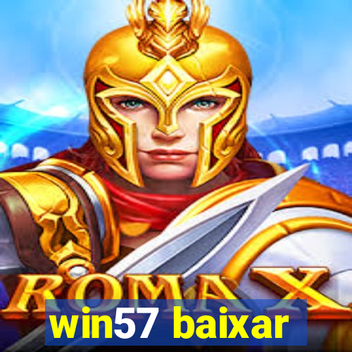 win57 baixar