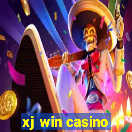 xj win casino