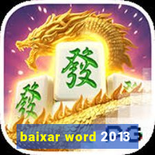 baixar word 2013