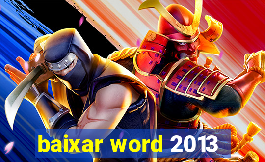 baixar word 2013