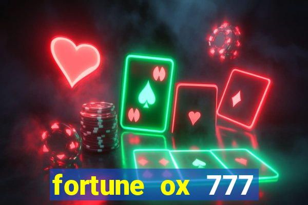 fortune ox 777 fortuna 77