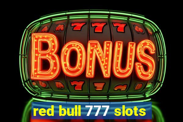 red bull 777 slots