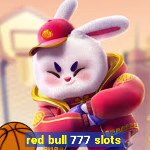 red bull 777 slots