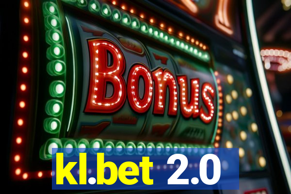 kl.bet 2.0