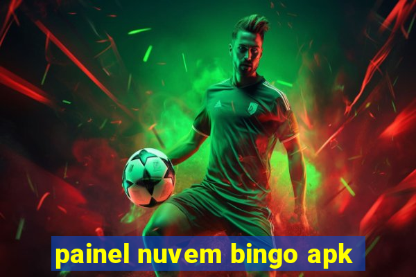 painel nuvem bingo apk