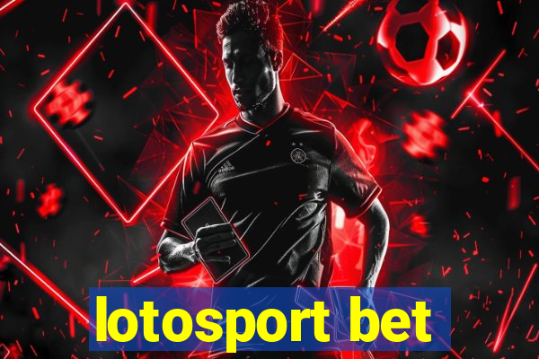 lotosport bet