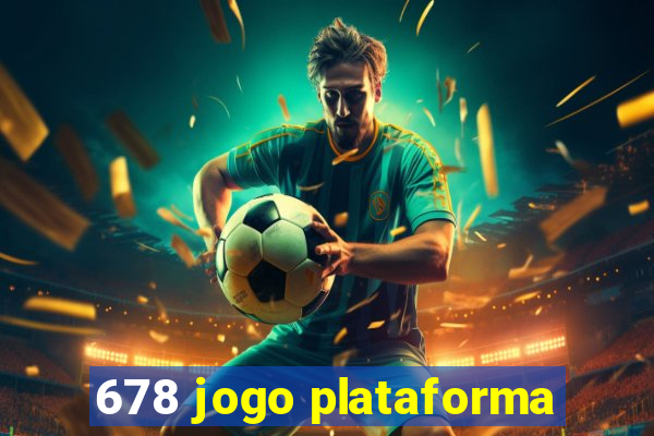 678 jogo plataforma