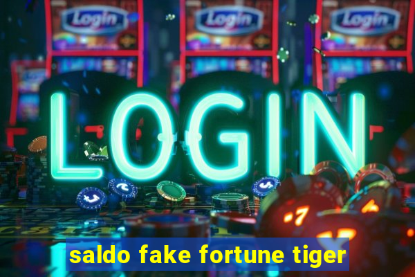 saldo fake fortune tiger