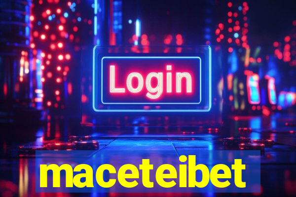 maceteibet