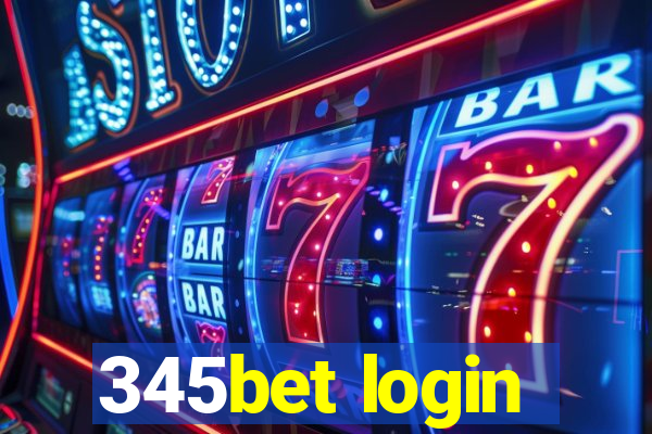 345bet login