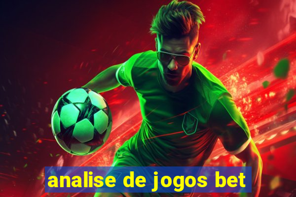 analise de jogos bet