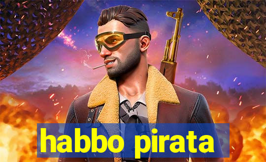 habbo pirata