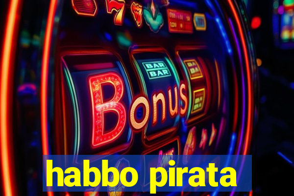 habbo pirata