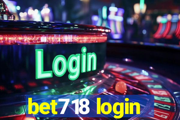 bet718 login