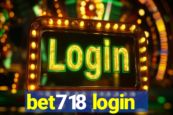 bet718 login