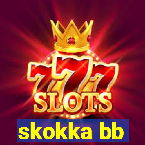 skokka bb