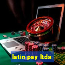 latin pay ltda