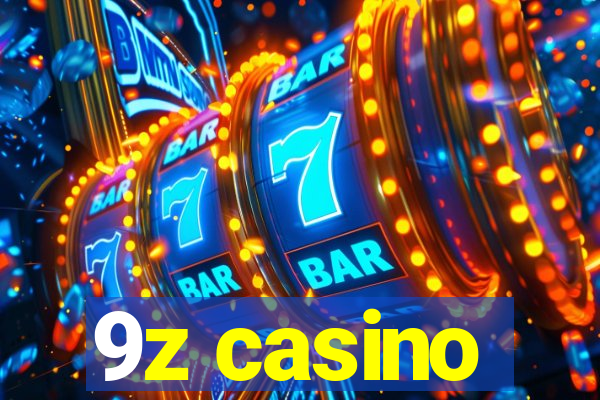 9z casino