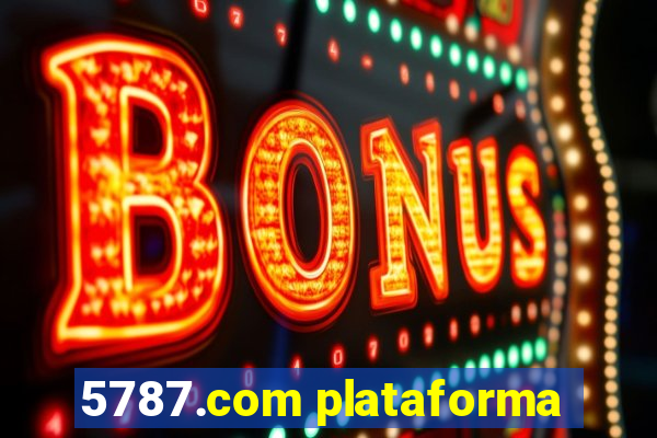 5787.com plataforma