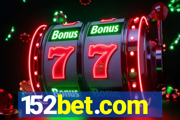 152bet.com