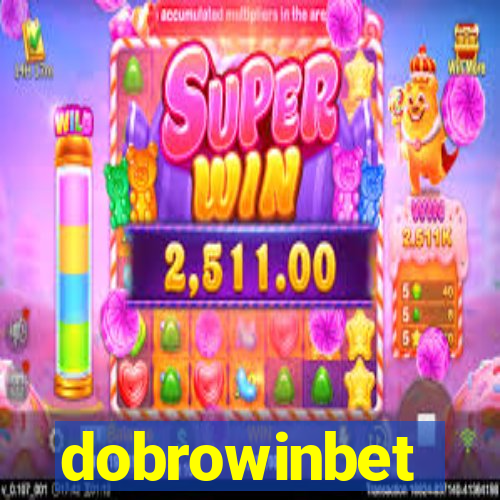 dobrowinbet