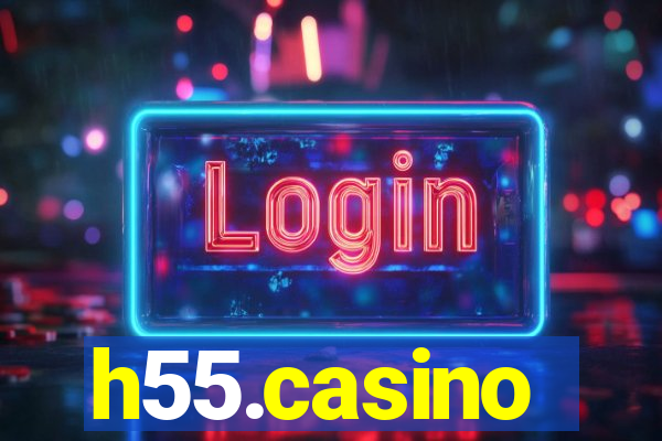 h55.casino