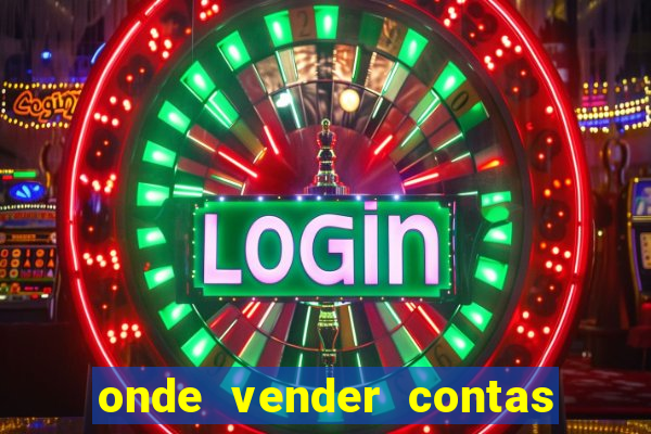 onde vender contas de jogos