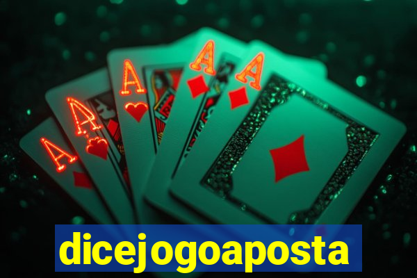 dicejogoaposta