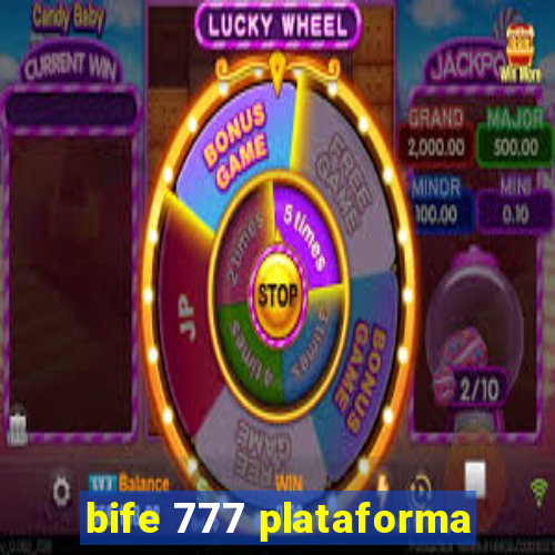 bife 777 plataforma