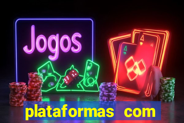 plataformas com jogo demo