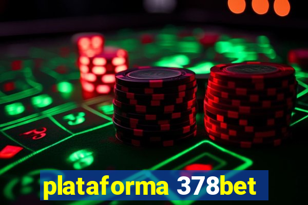 plataforma 378bet