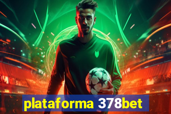 plataforma 378bet