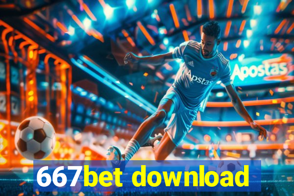 667bet download