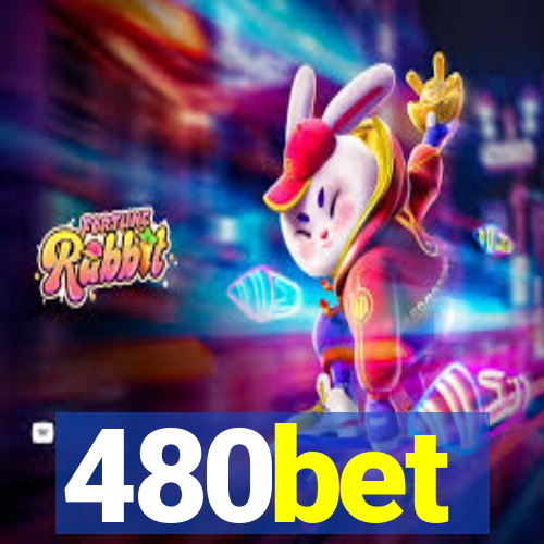 480bet