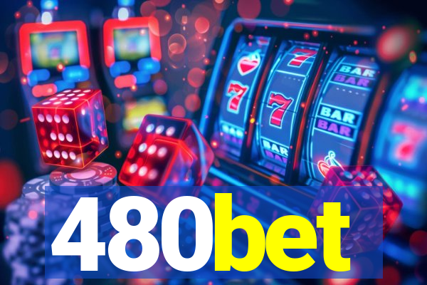 480bet