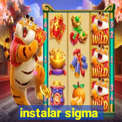 instalar sigma