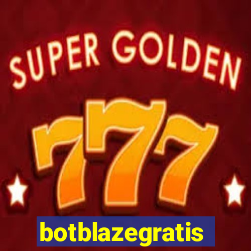 botblazegratis